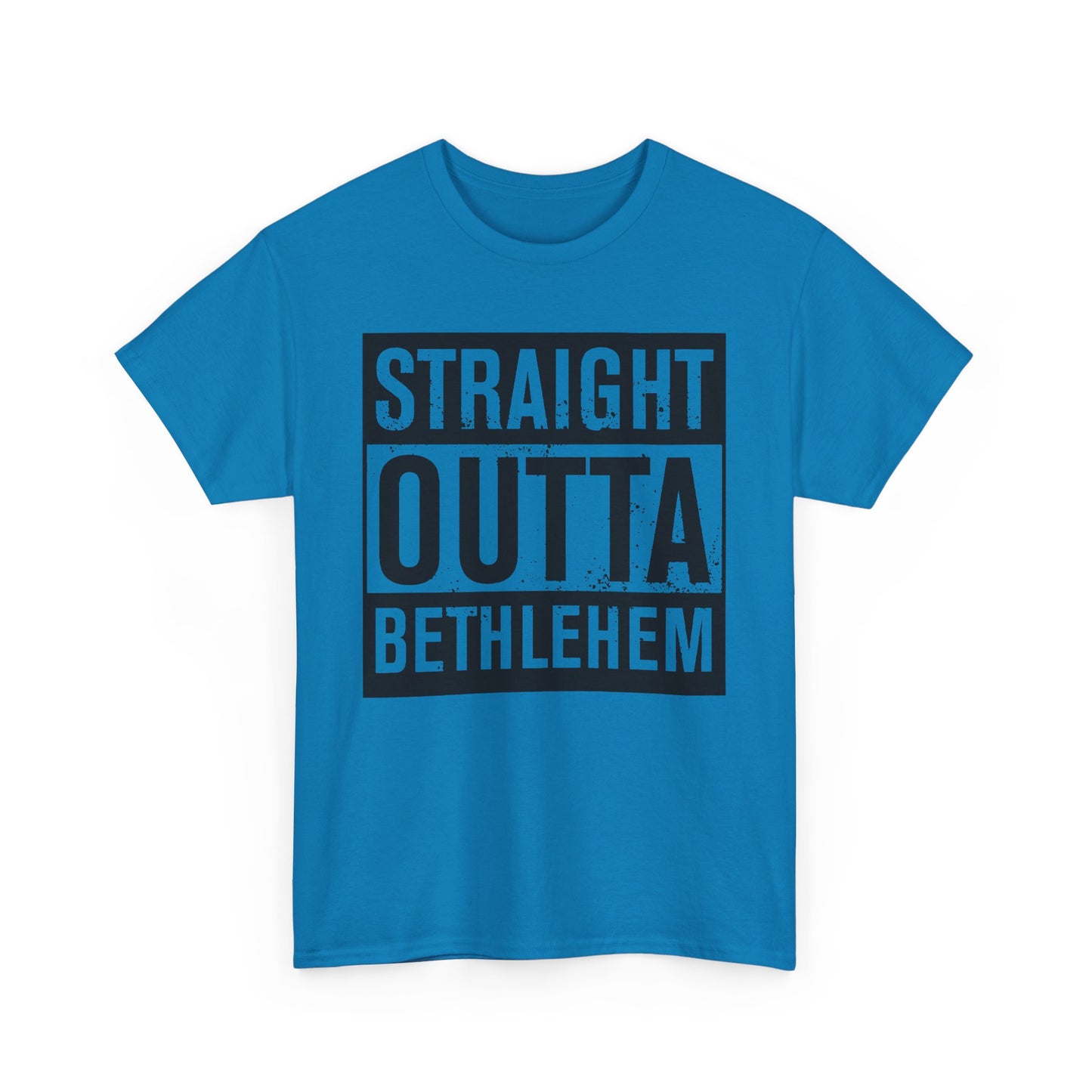 Straight Outta Bethlehem - Adult T-shirts